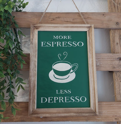 More Espresso Less Depresso